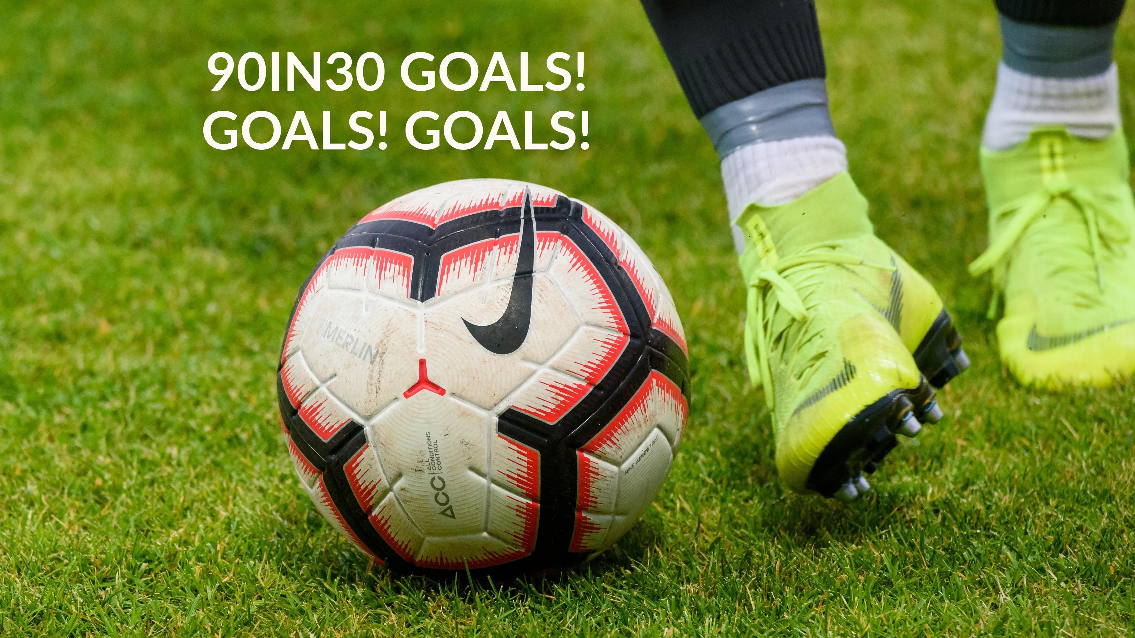 Watch 90IN30 Goals! Goals! Goals! Streaming Online on Philo (Free Trial)