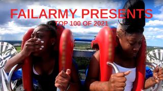 FailArmy Presents: Top 100 of 2021