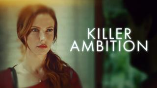 Killer Ambition