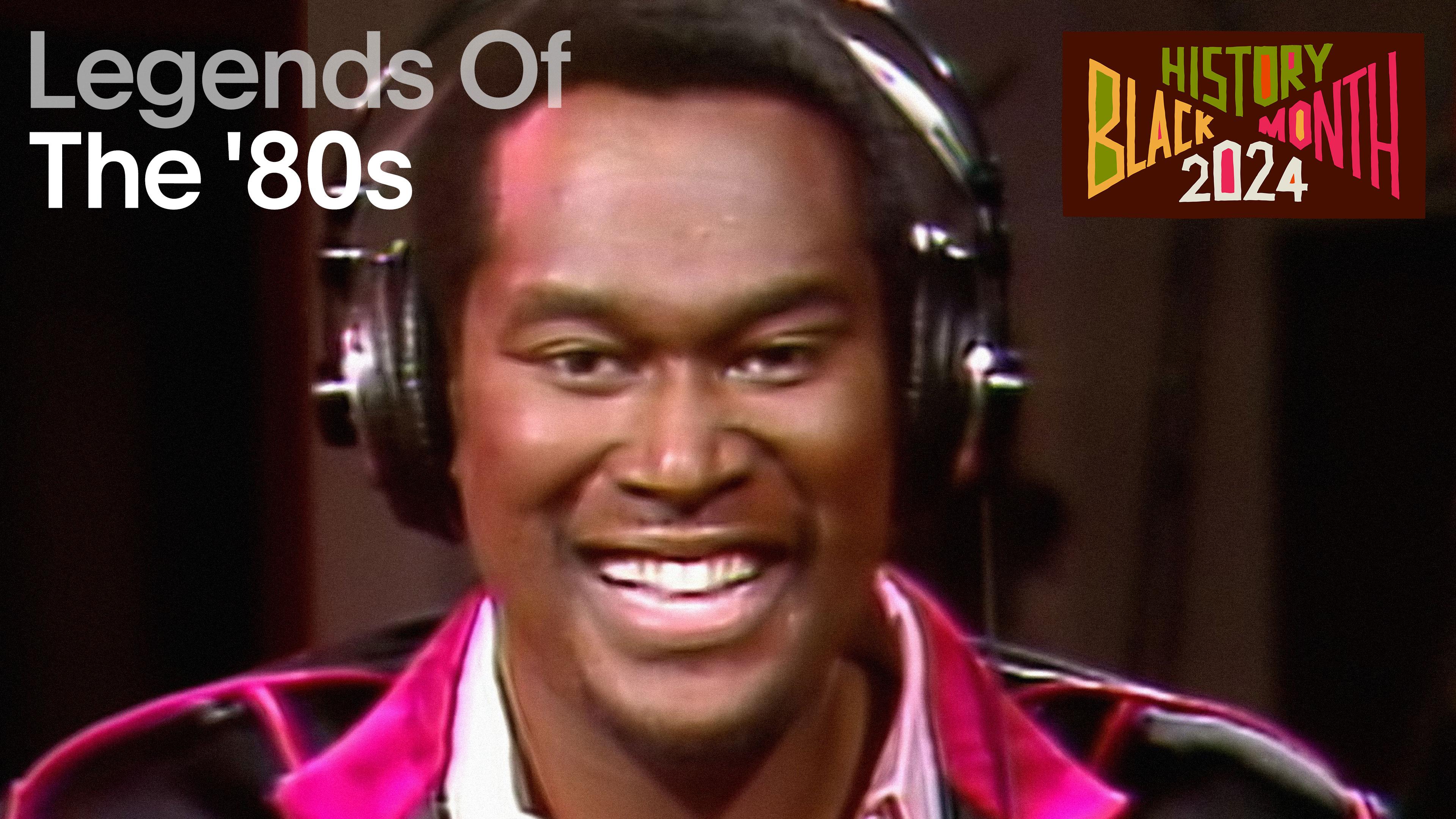 Watch black history month legends of the 80s streaming online on