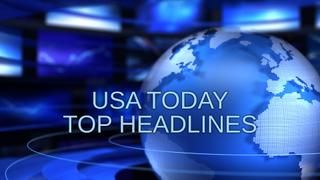 USA Today Top Headlines