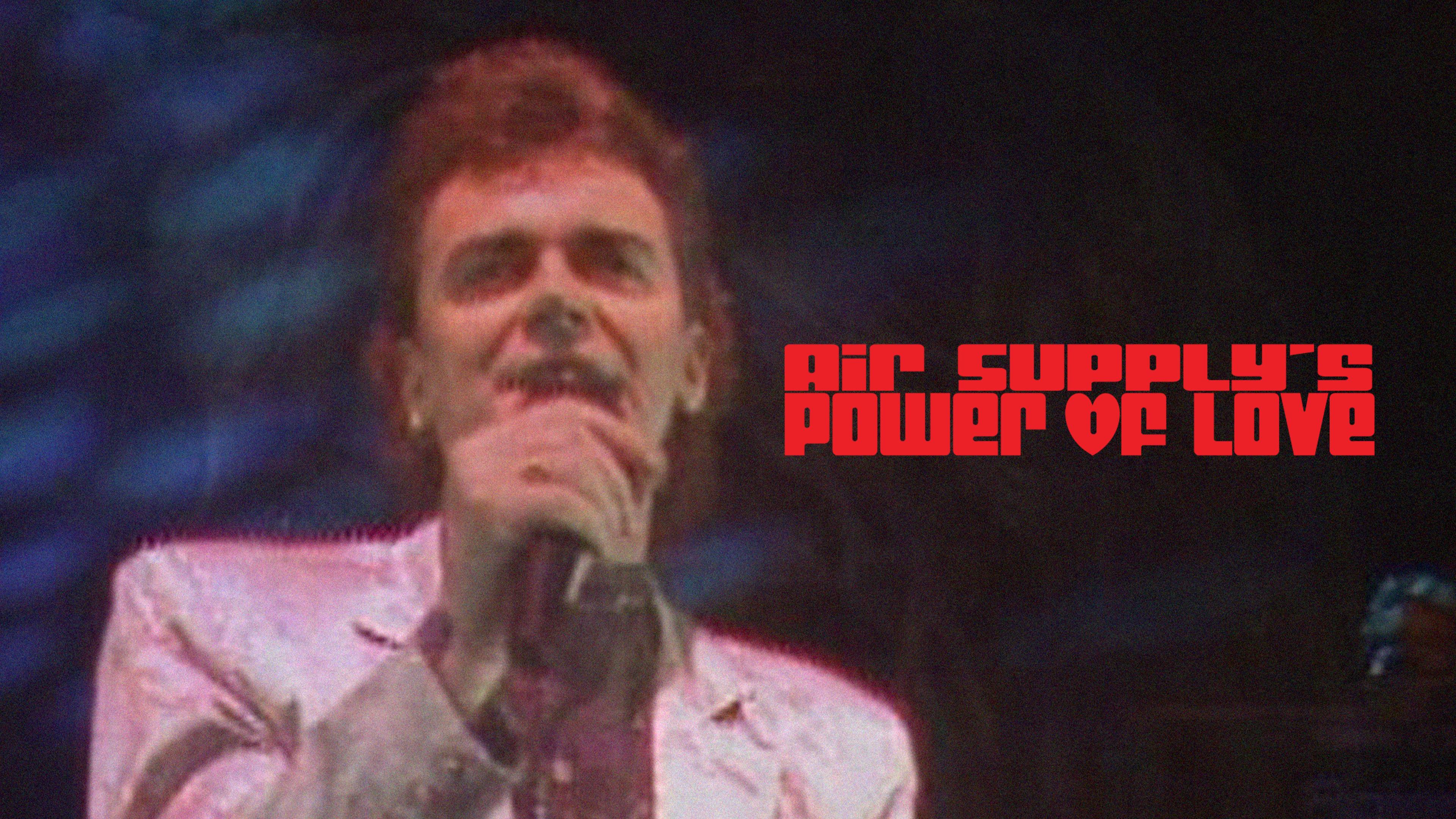 Watch Air Supply's Power of Love Streaming Online on Philo (Free Trial)