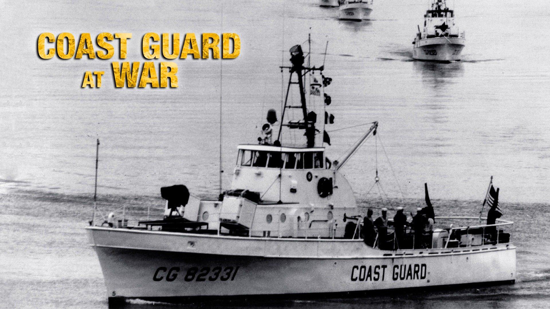 Watch Coast Guard at War Streaming Online on Philo (Free Trial)