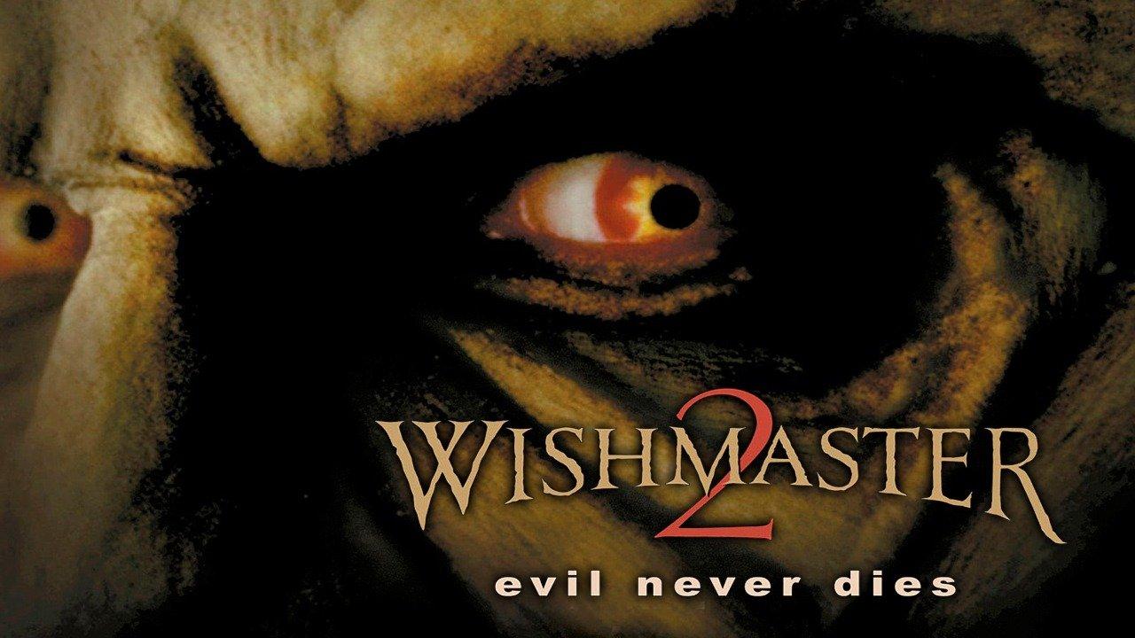 Watch Wishmaster 2 Evil Never Dies Streaming Online on Philo (Free Trial)
