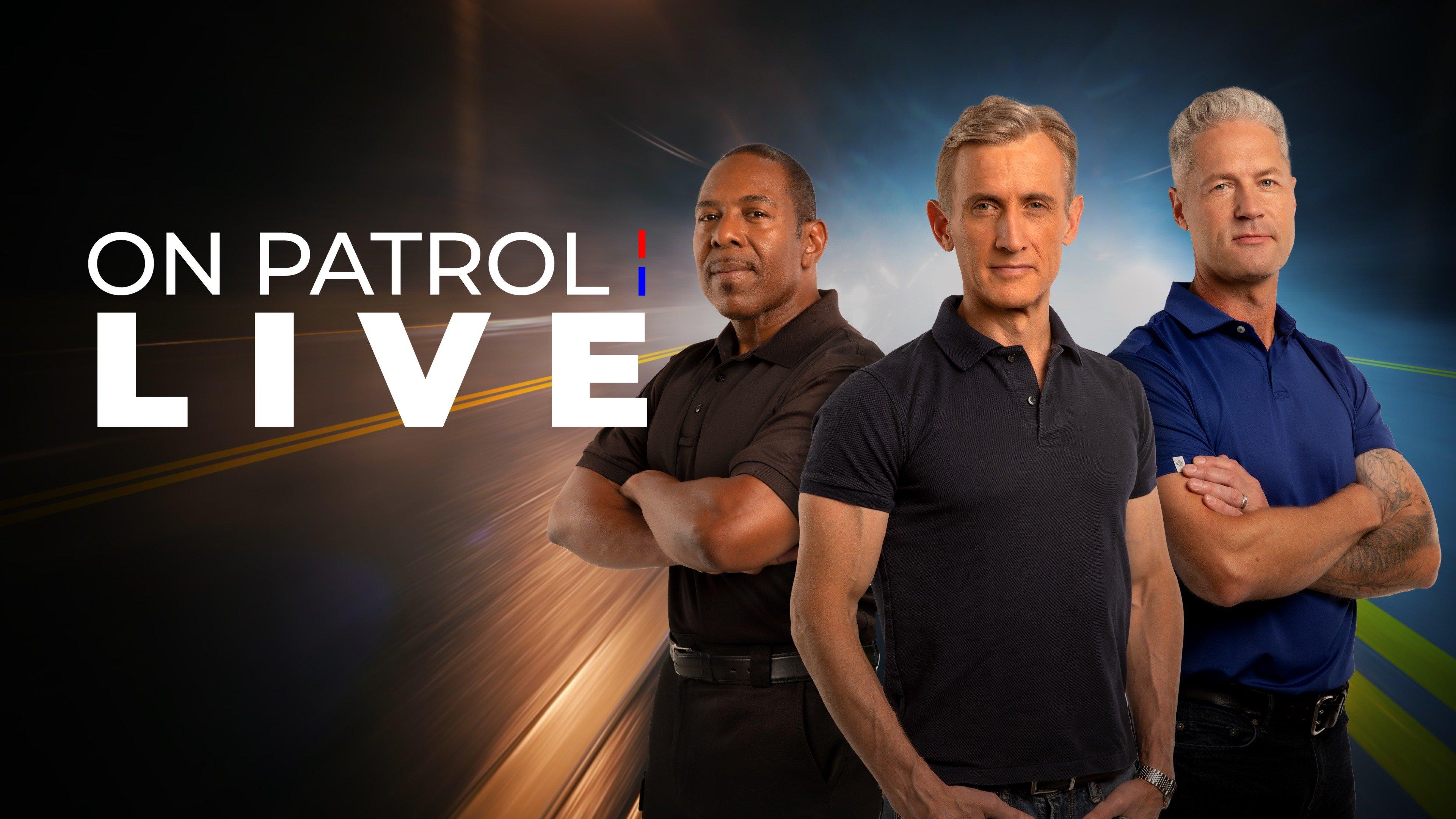 On Patrol Live Watch Streaming Full Episodes on Philo