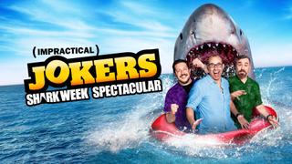 Impractical Jokers Shark Week Spectacular
