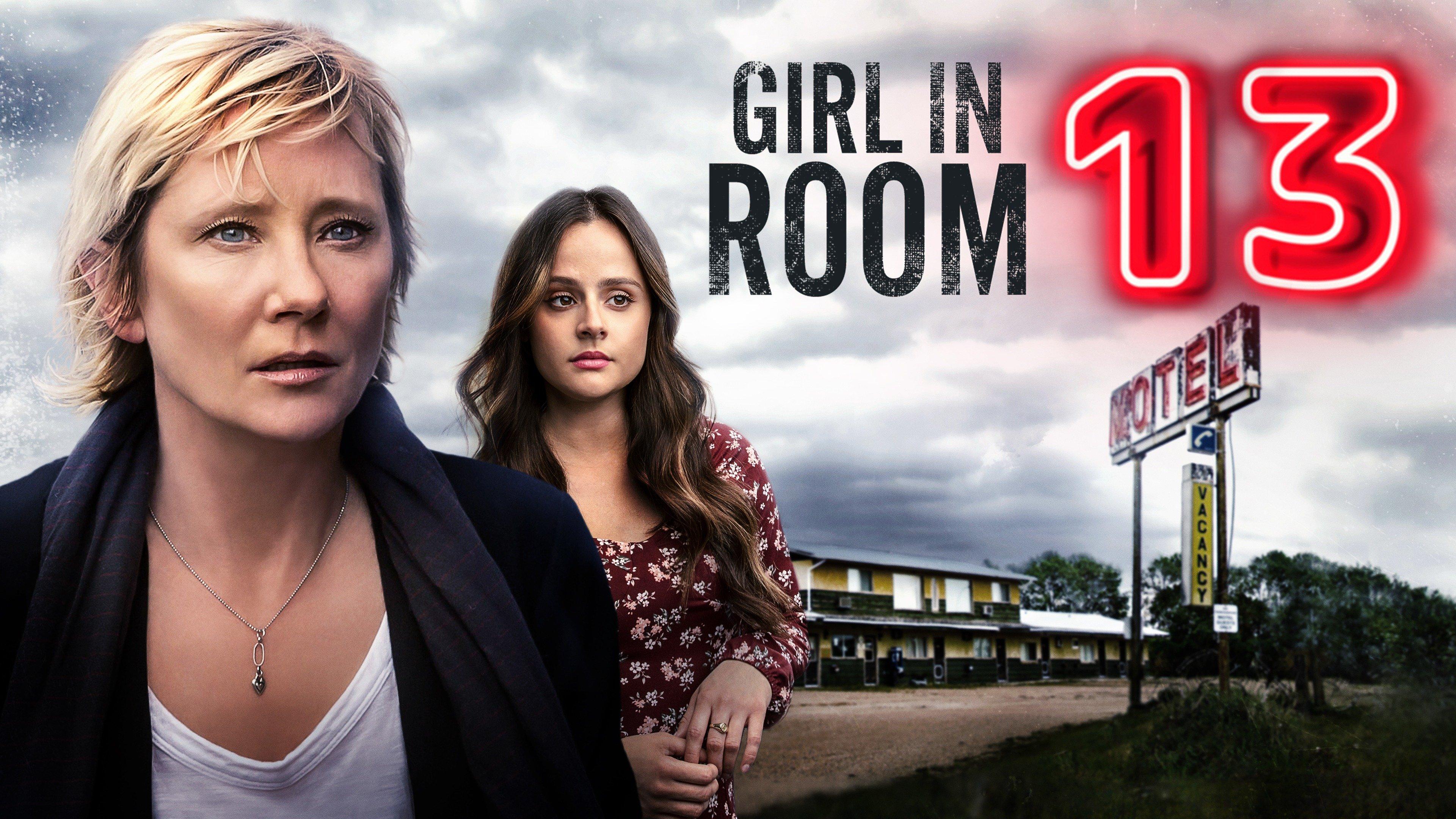 Girl in Room 13 - Watch Streaming Online | Philo