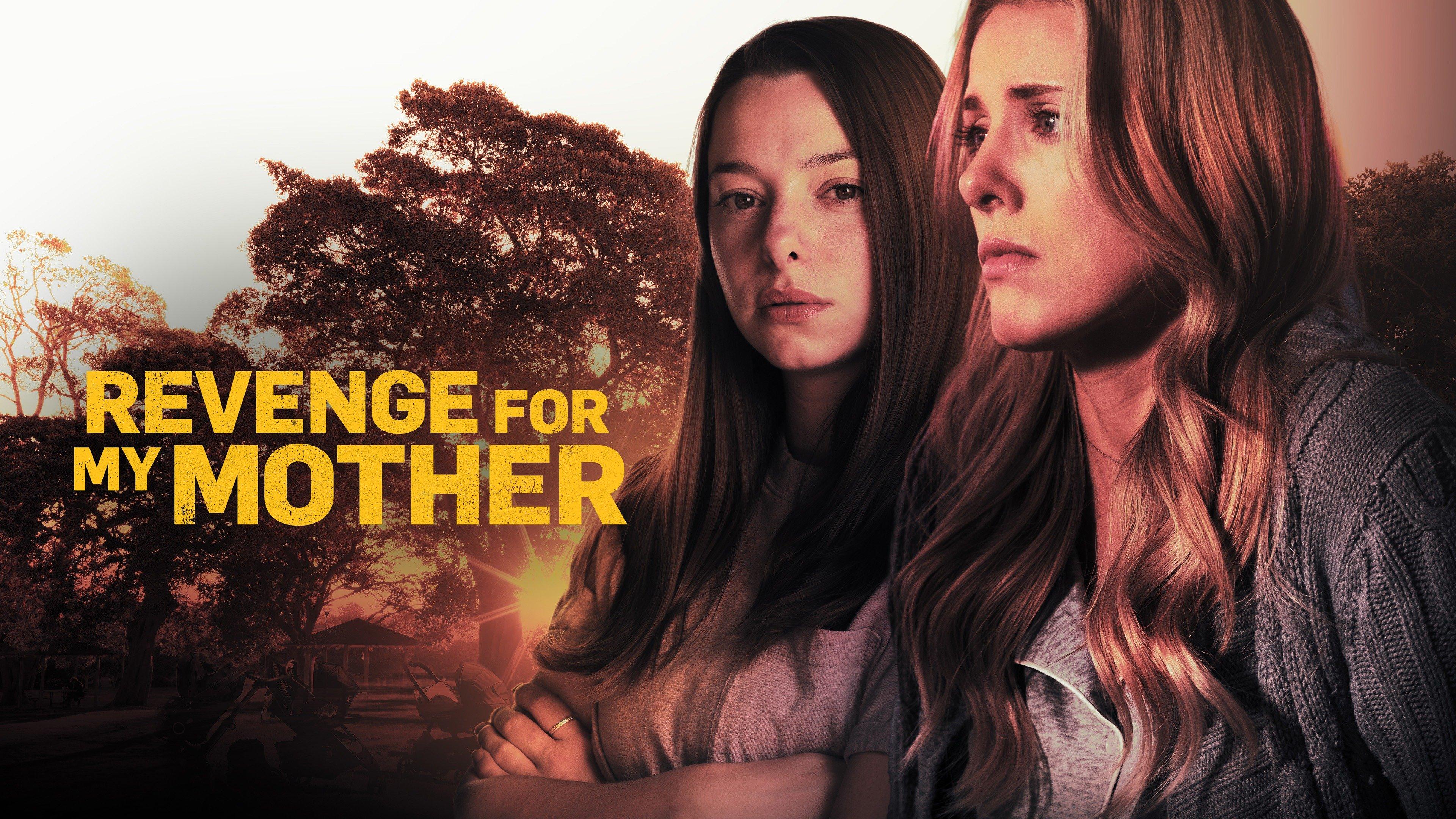 Watch Revenge for My Mother Streaming Online on Philo (Free Trial)