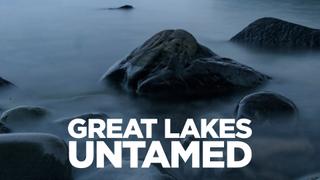 Great Lakes Untamed
