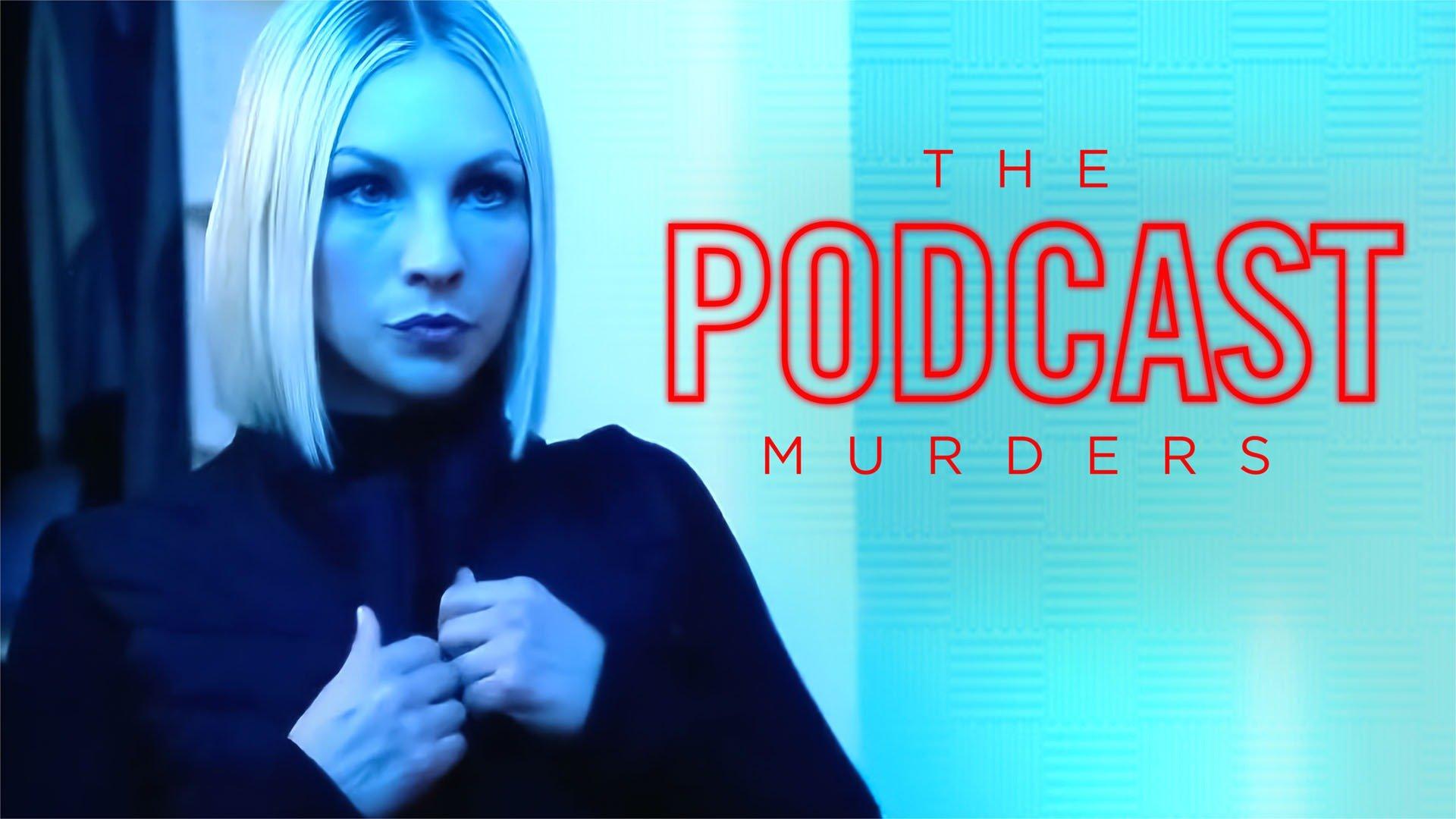 Watch The Podcast Murders Streaming Online On Philo (Free Trial)