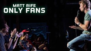 Matt Rife: Only Fans