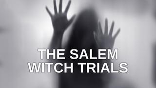 The Salem Witch Trials