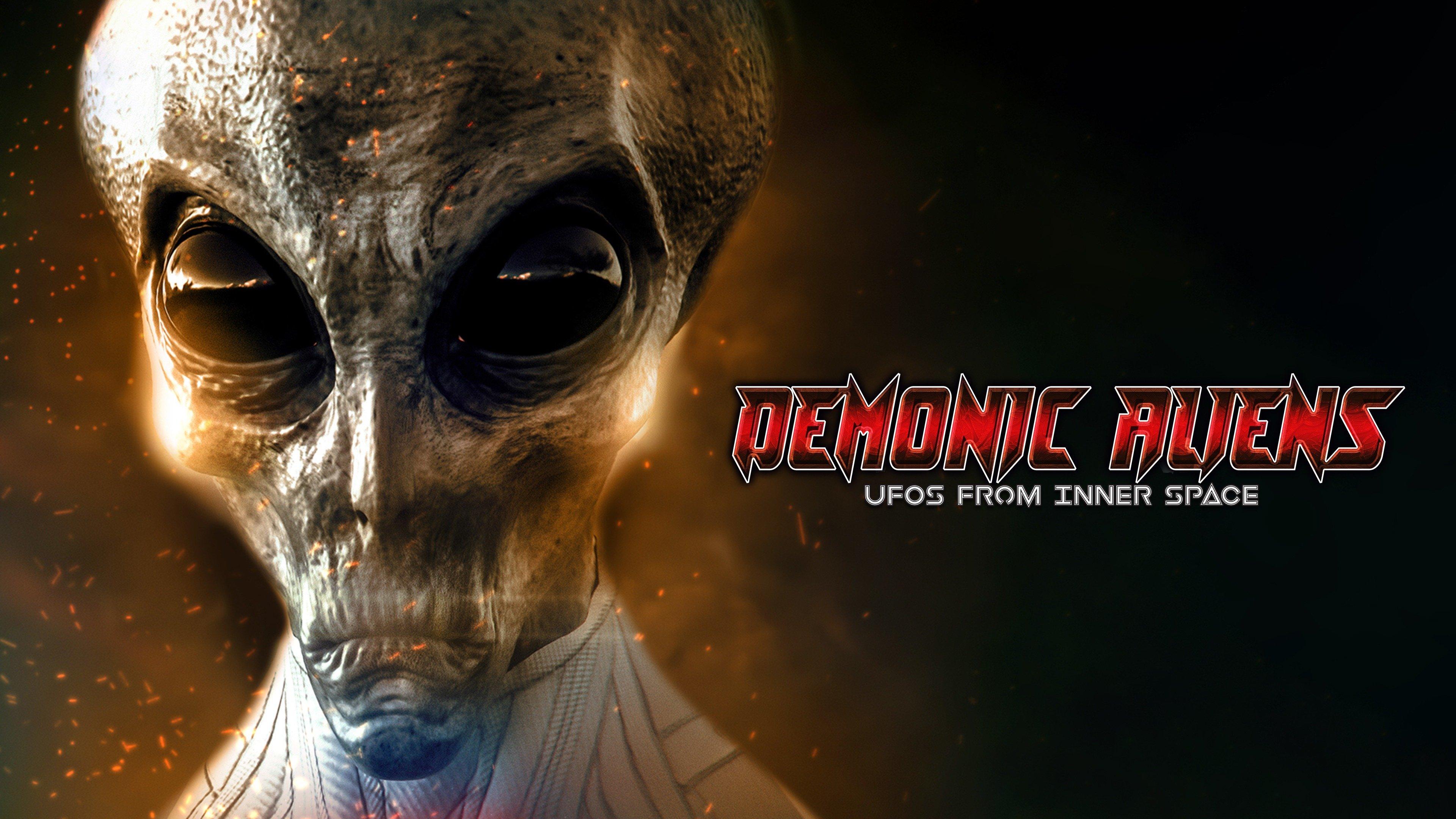 Watch Demonic Aliens: UFOs from Inner Space Streaming Online on Philo ...