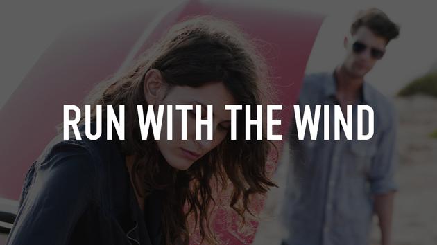 Run With the Wind