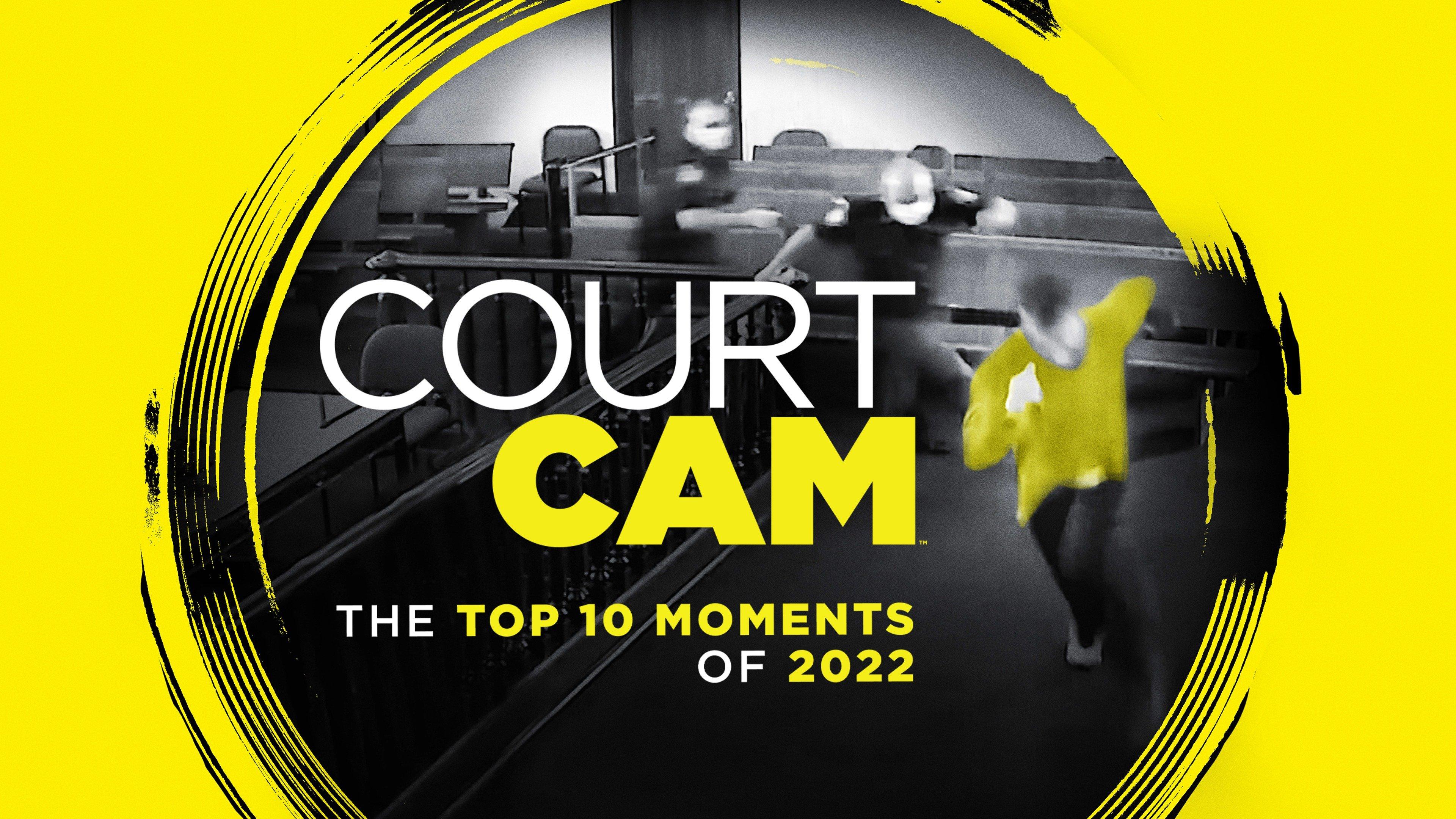 Watch Court Cam Top 10 Moments of 2022 Streaming Online on Philo (Free