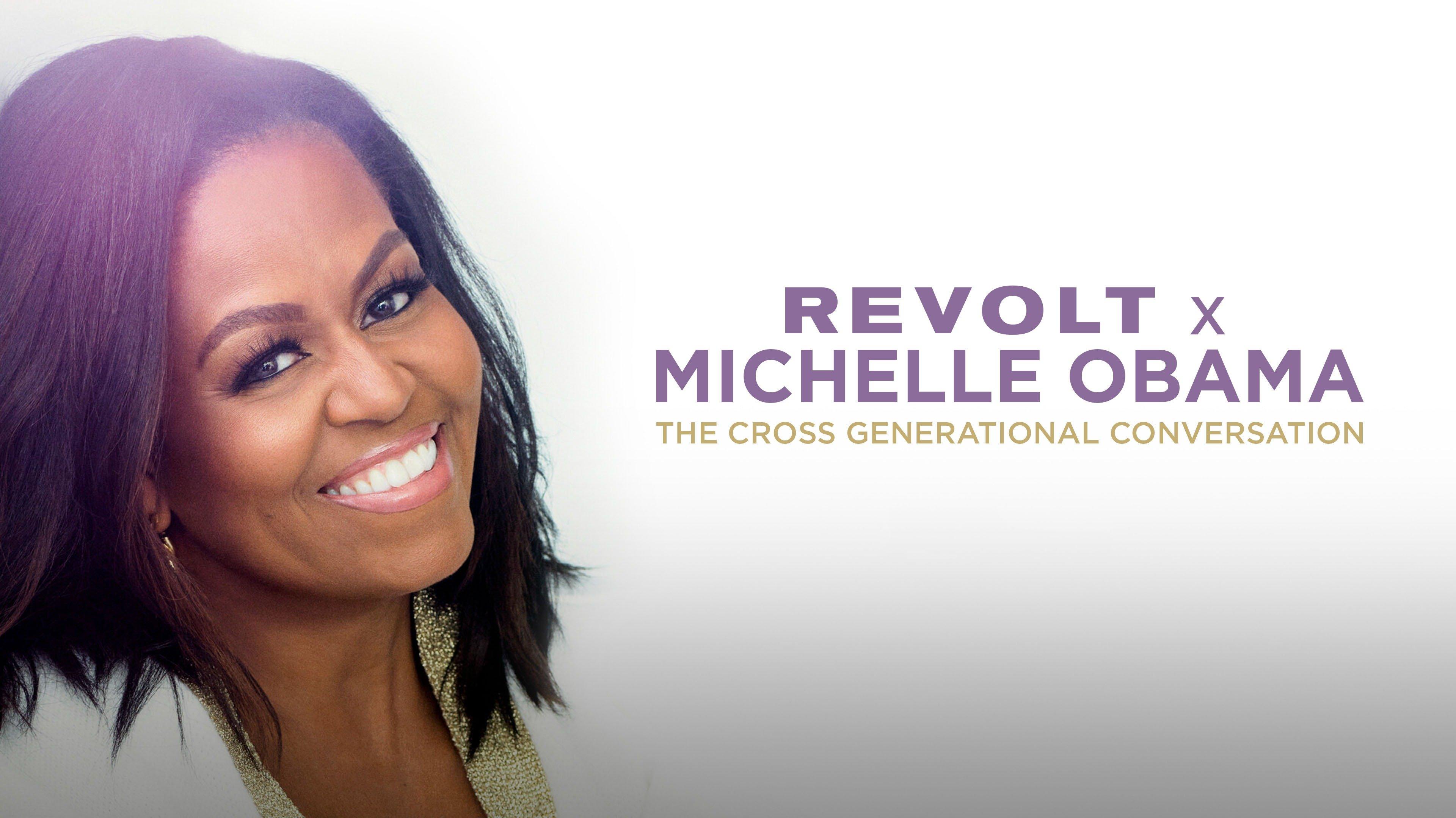 Watch REVOLT x Michelle Obama: The Cross-Generational Conversation