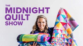 The Midnight Quilt Show