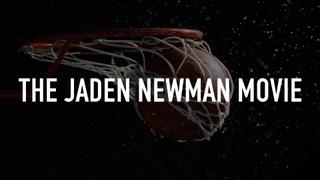 The Jaden Newman Movie