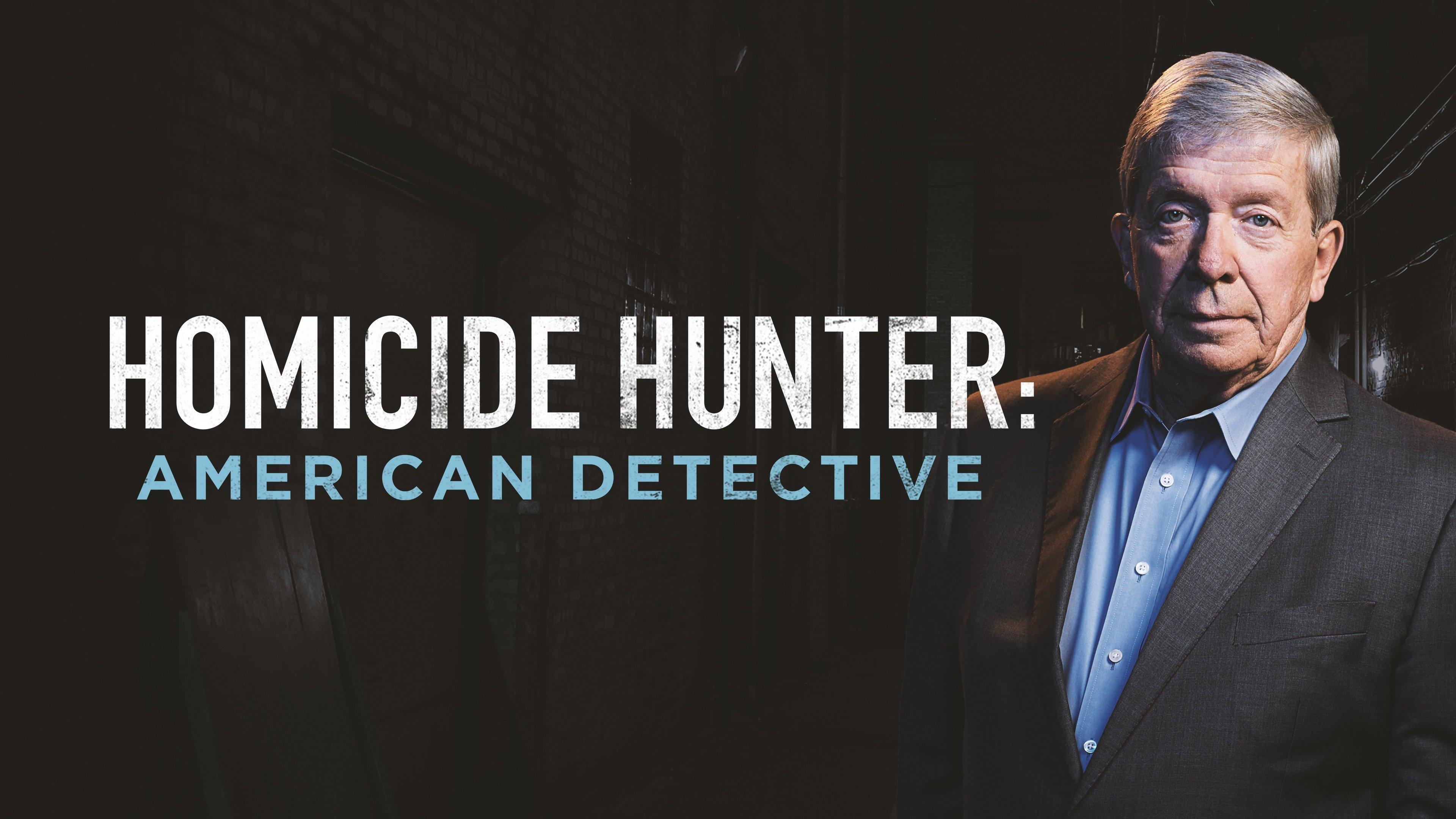 Watch Homicide Hunter American Detective Streaming Online on Philo