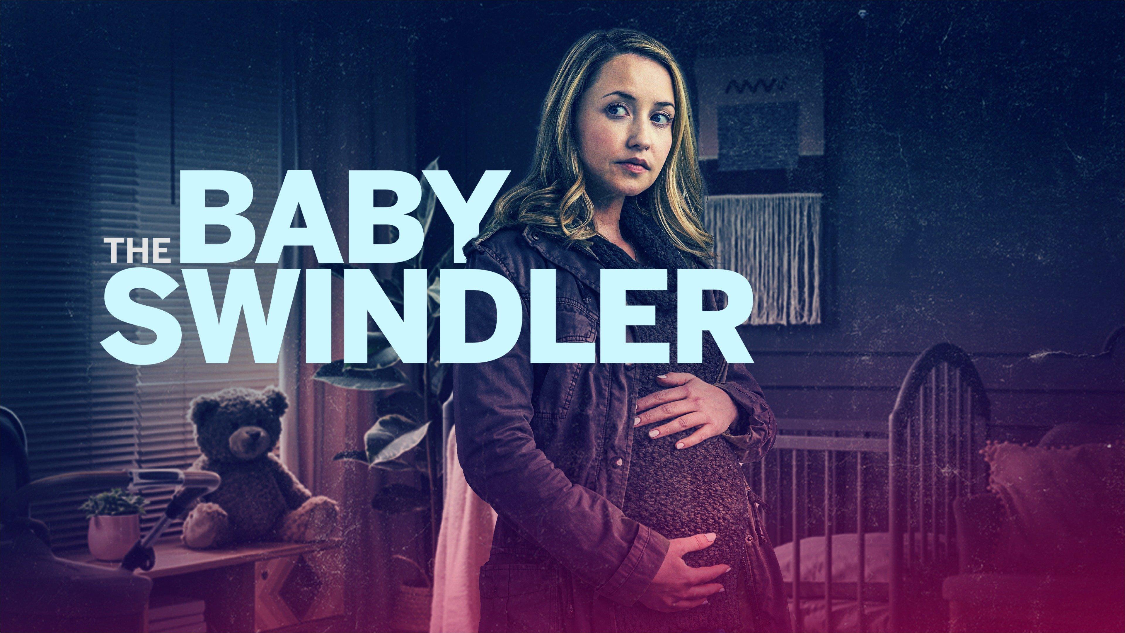 Watch The Baby Swindler Streaming Online on Philo (Free Trial)