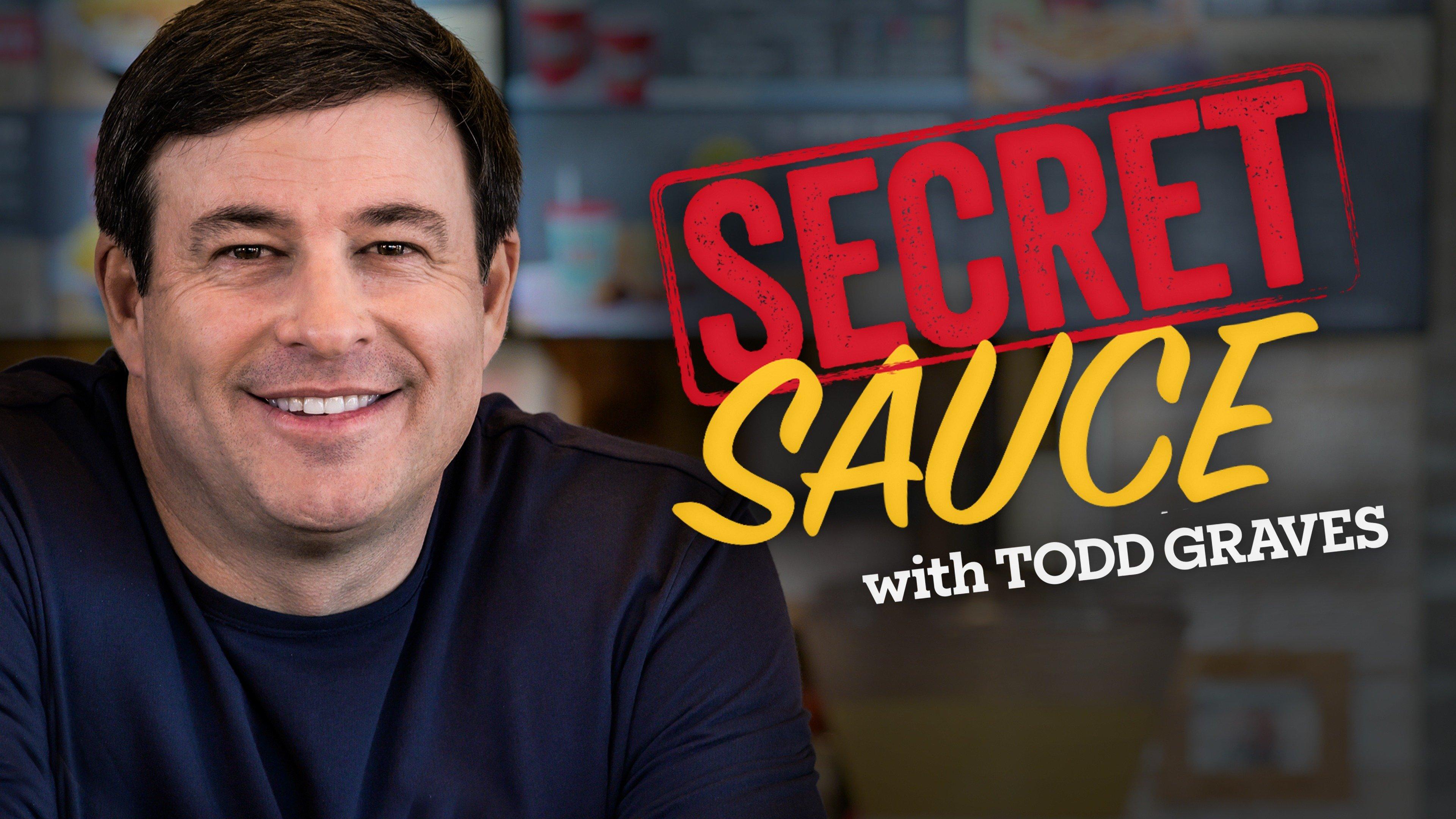 Watch Secret Sauce With Todd Graves Streaming Online on Philo (Free Trial)