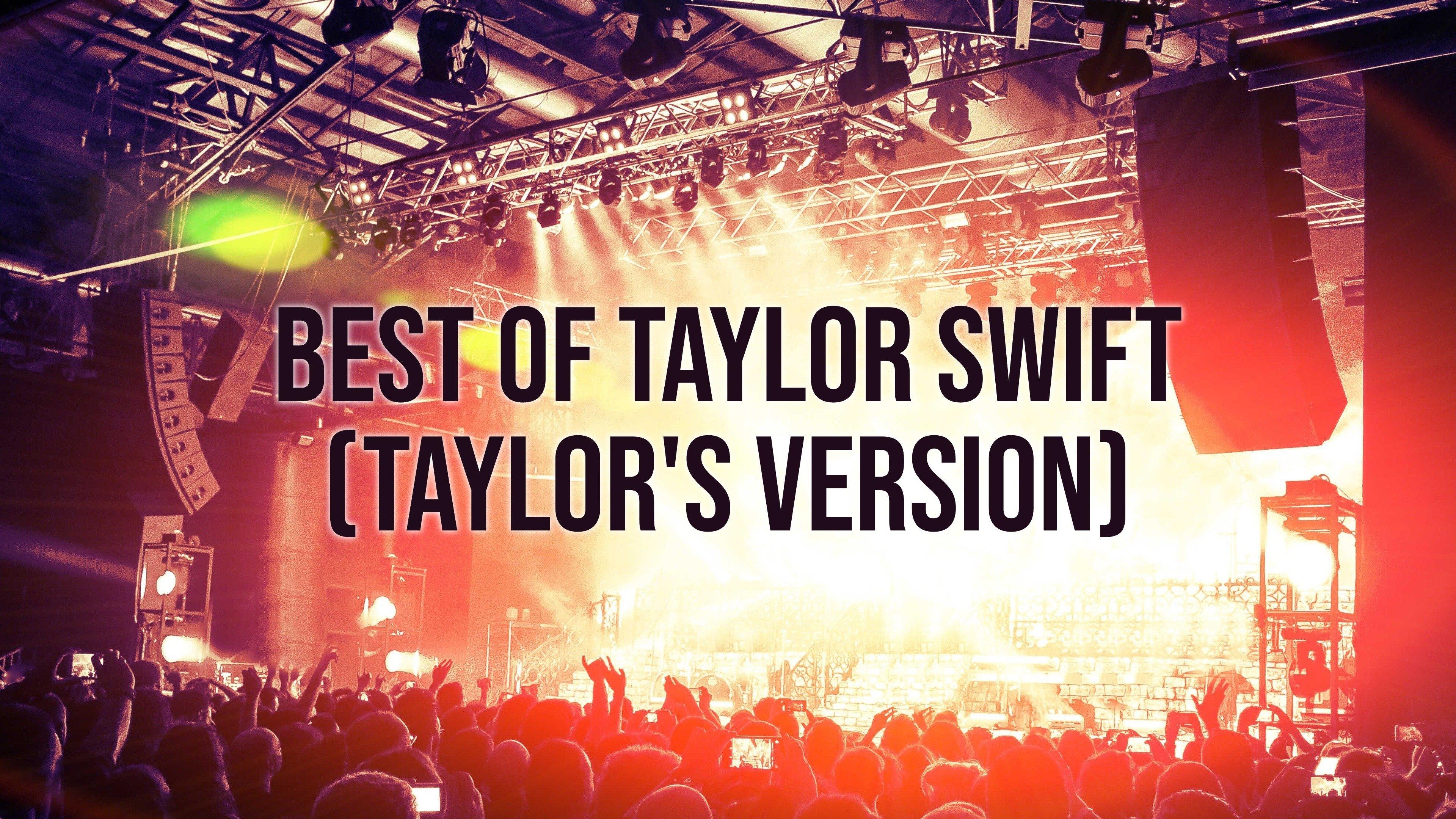 Watch Best of Taylor Swift (Taylor's Version) Streaming Online on Philo