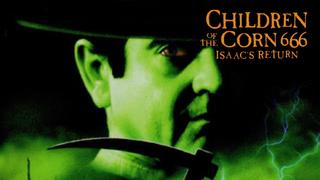 Children of the Corn 666: Isaac's Return