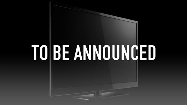 To Be Announced
