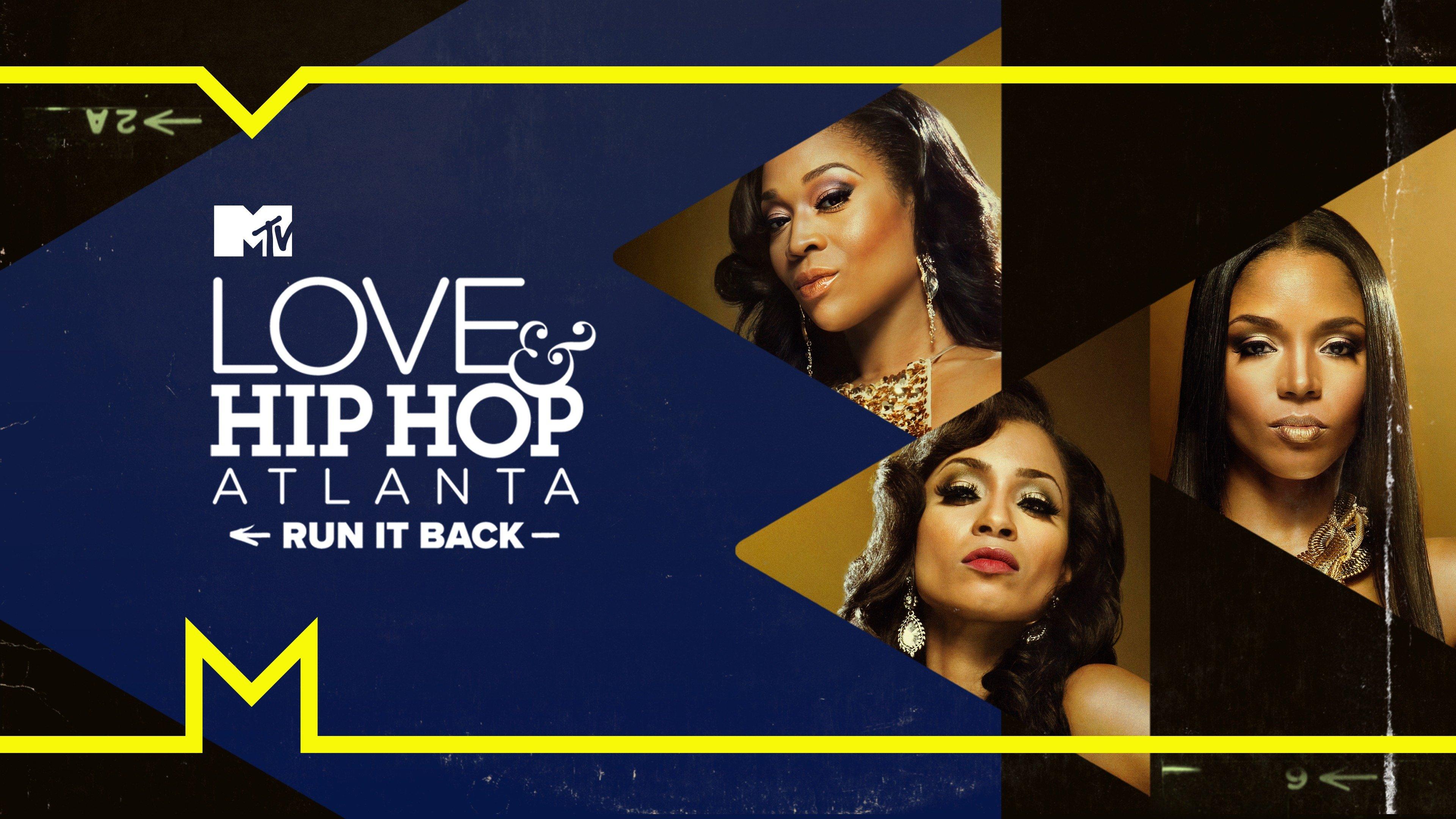 Watch Love & Hip Hop Atlanta Run It Back Streaming Online on Philo