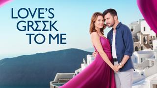 Love's Greek to Me