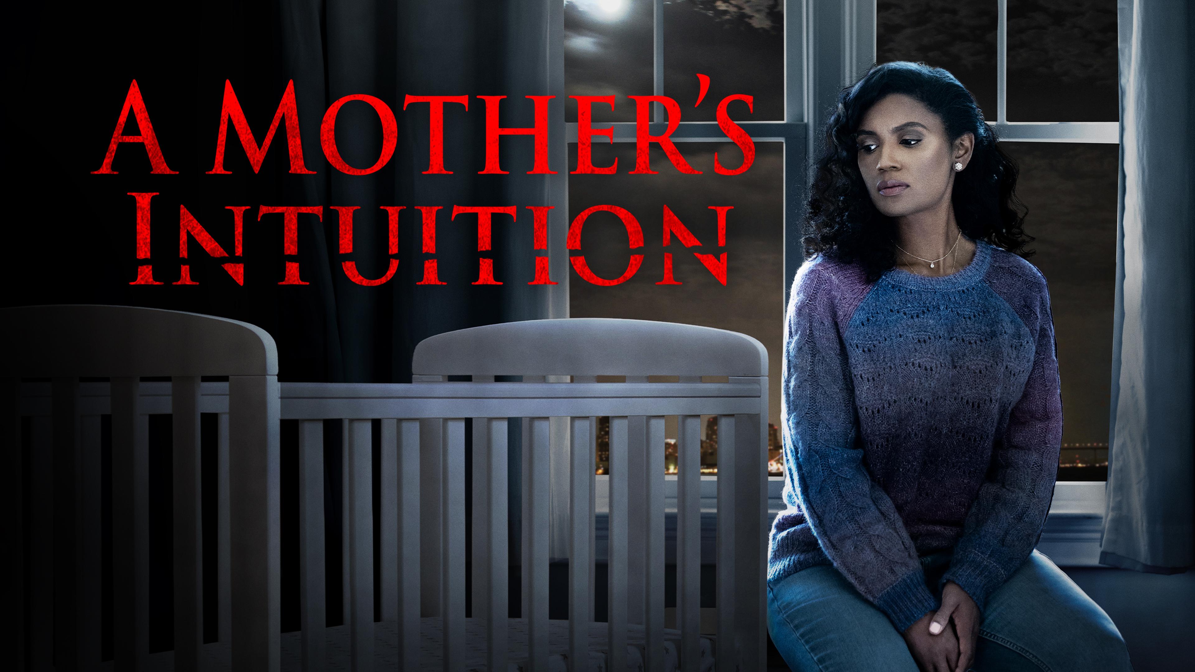 Watch A Mother's Intuition Streaming Online on Philo (Free Trial)