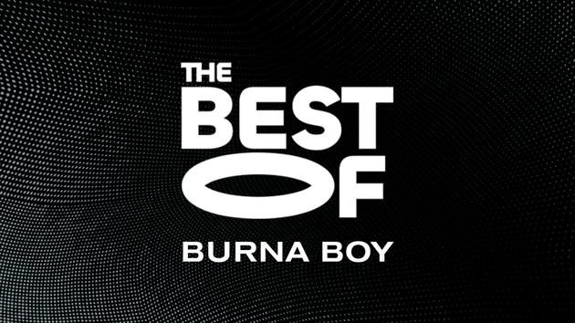 The Best of Burna Boy