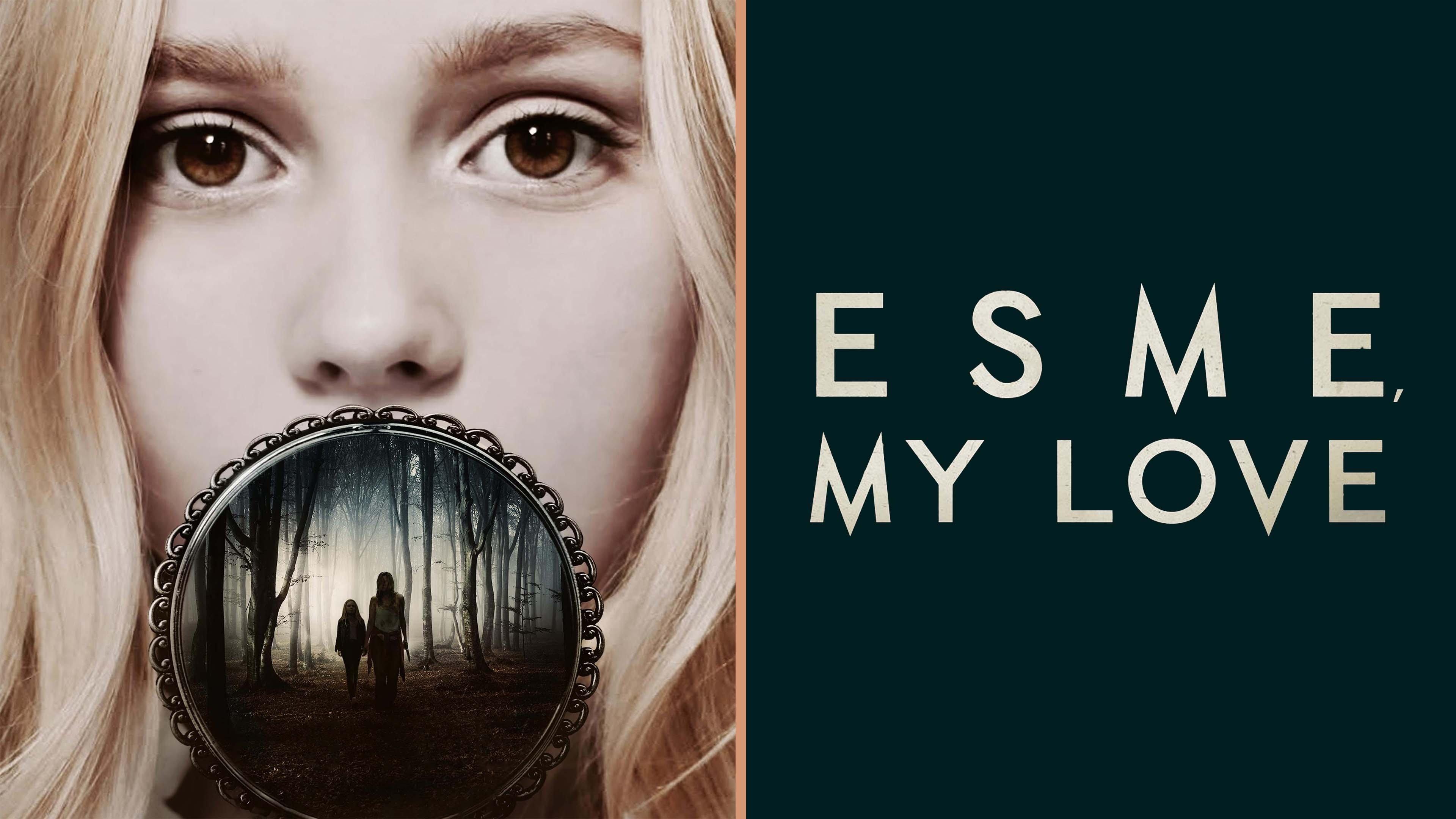 Watch Esme My Love Streaming Online On Philo Free Trial