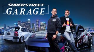 Super Street Garage