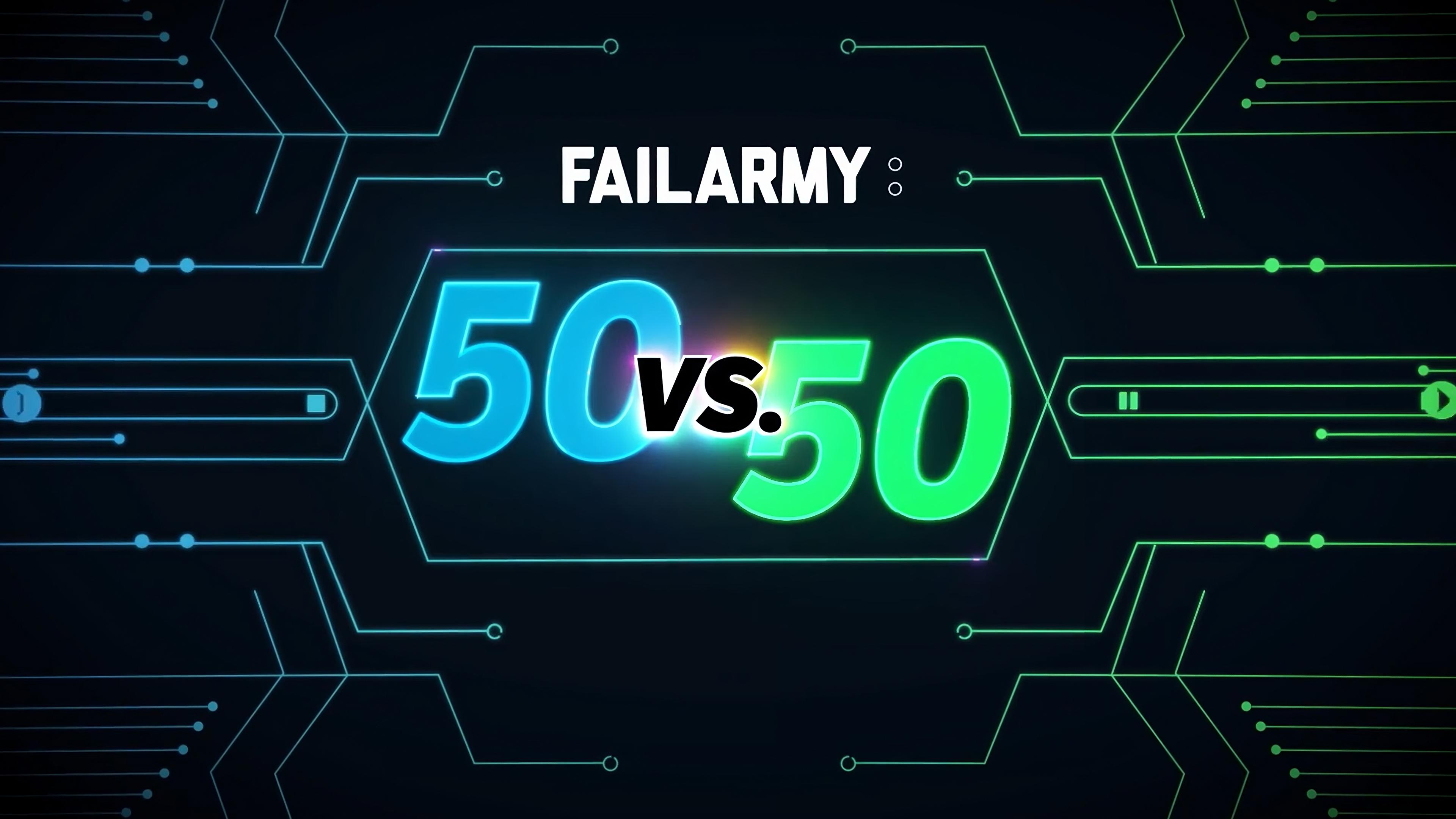 Watch FAILARMY: 50 VS. 50 Streaming Online On Philo (Free Trial)