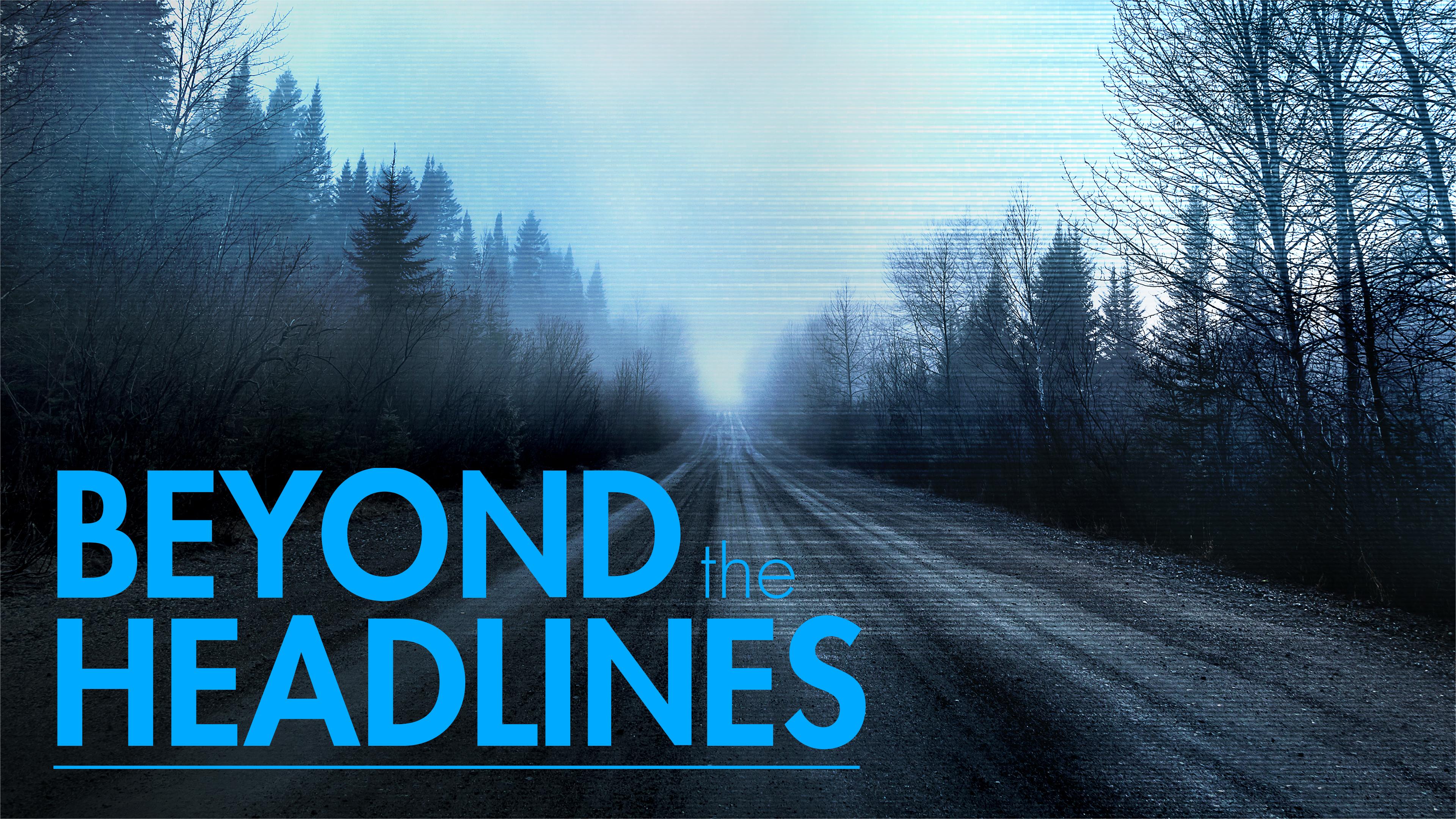 Beyond The Headlines: The Sophie Van Meter Leak