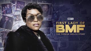 watch The First Lady of BMF: The Tonesa Welch Story