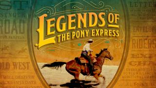 Legends of the Pony Express