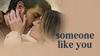  watch Someone Like You