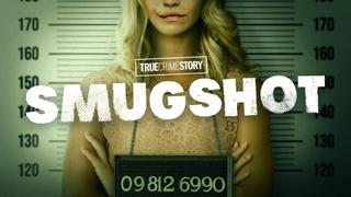 True Crime Story: Smugshot