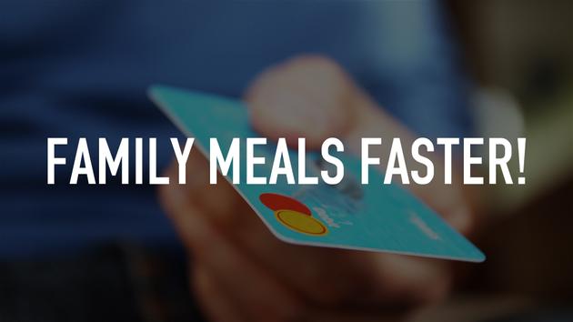 Family Meals Faster!