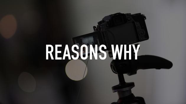 Reasons Why