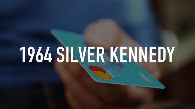 1964 Silver Kennedy