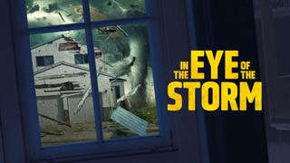 In the Eye of the Storm