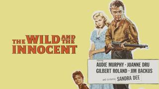  watch The Wild and the Innocent