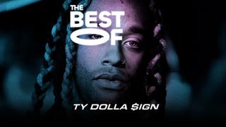 The Best of Ty Dolla $ign