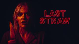 Last Straw