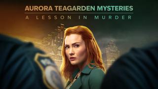 Aurora Teagarden Mysteries: A Lesson in Murder