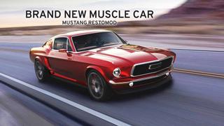 Brand New Muscle Car: Mustang RestoMod