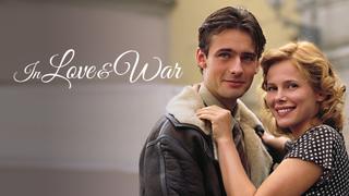 In Love and War